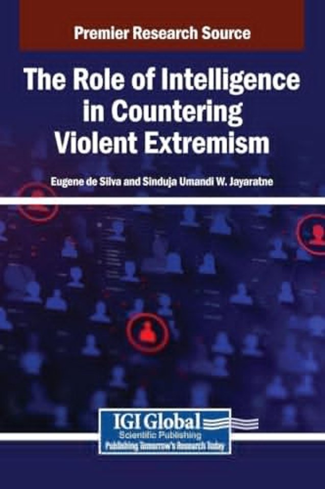 The Role of Intelligence in Countering Violent Extremism