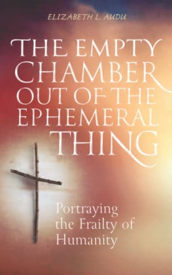 The Empty Chamber Out of The Ephemeral Thing