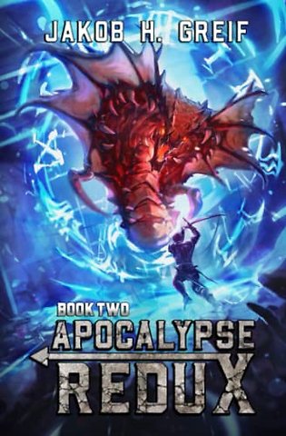 Apocalypse Redux - Book Two