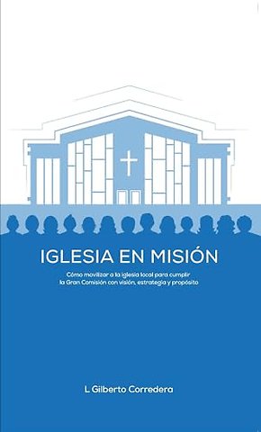 Iglesia creciente - Estudio Biblico