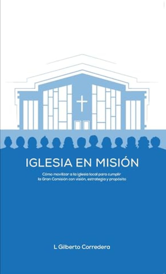 Iglesia creciente - Estudio Biblico