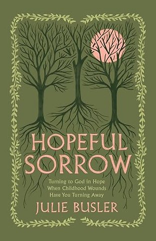 Hopeful Sorrow