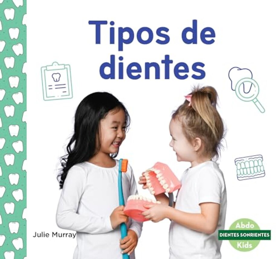 Tipos de dientes/ Tooth Types