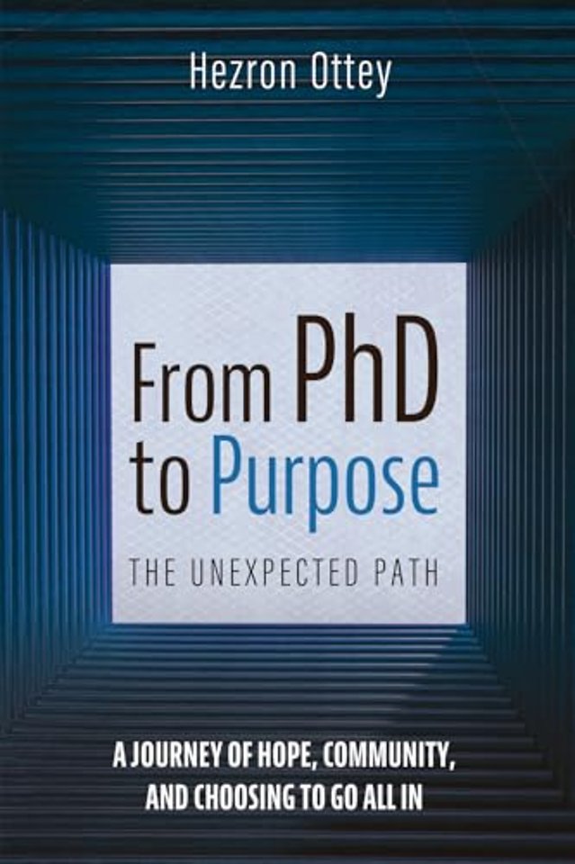 From PhD to Purpose: The Unexpected Path