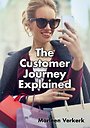 The Customer Journey Explained The Customer Journey Explained