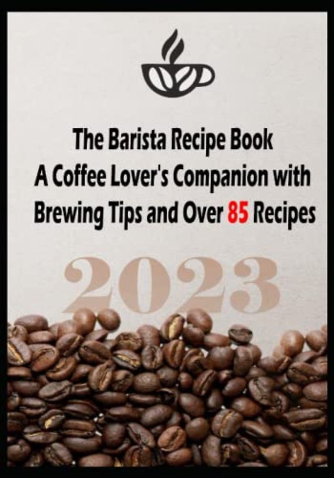 The Barista Recipe Book