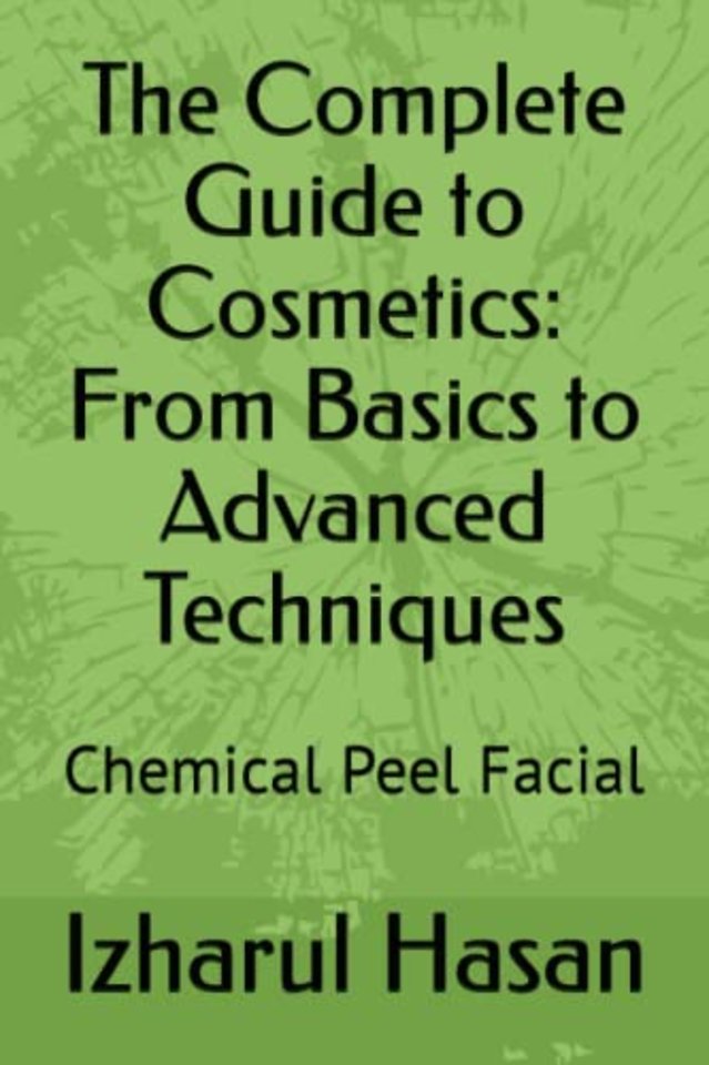 The Complete Guide to Cosmetics