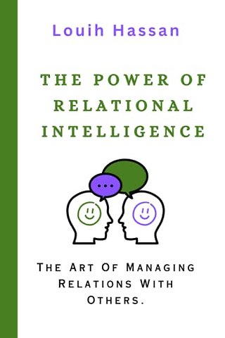 The Power of Relational Intelligence