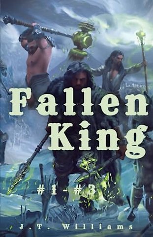 Fallen King Omnibus (1-3)