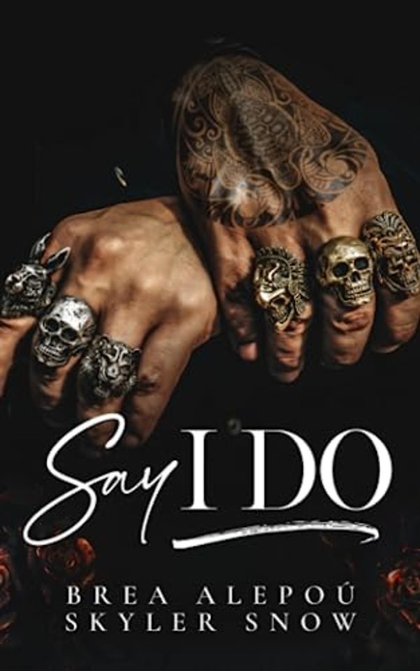 Say I Do