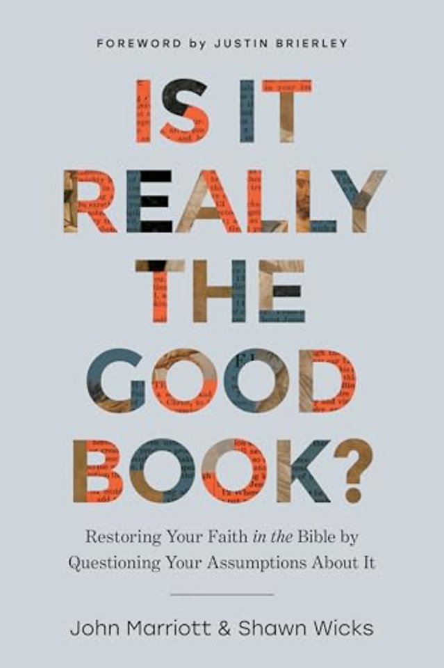 Is It Really the Good Book?