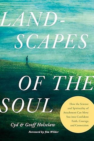Landscapes of the Soul