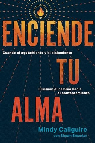 Enciende tu alma