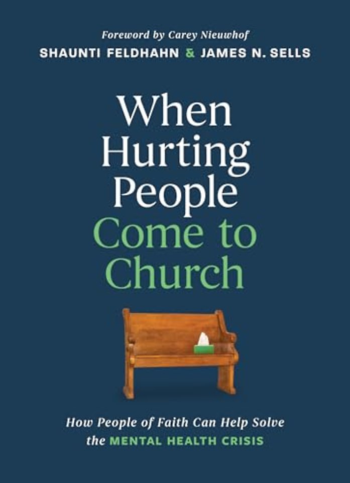 When Hurting People Come to Church