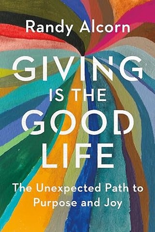 Giving Is the Good Life