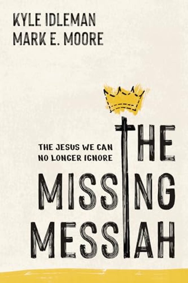 The Missing Messiah