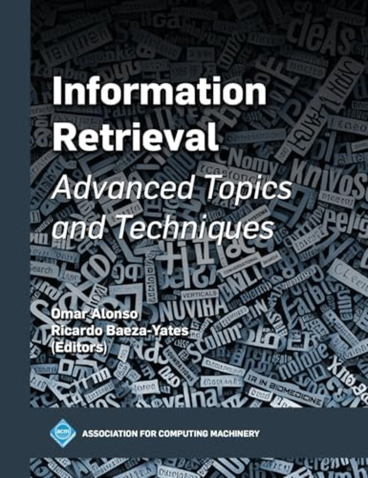 Information Retrieval – Advances Topics and Techniques