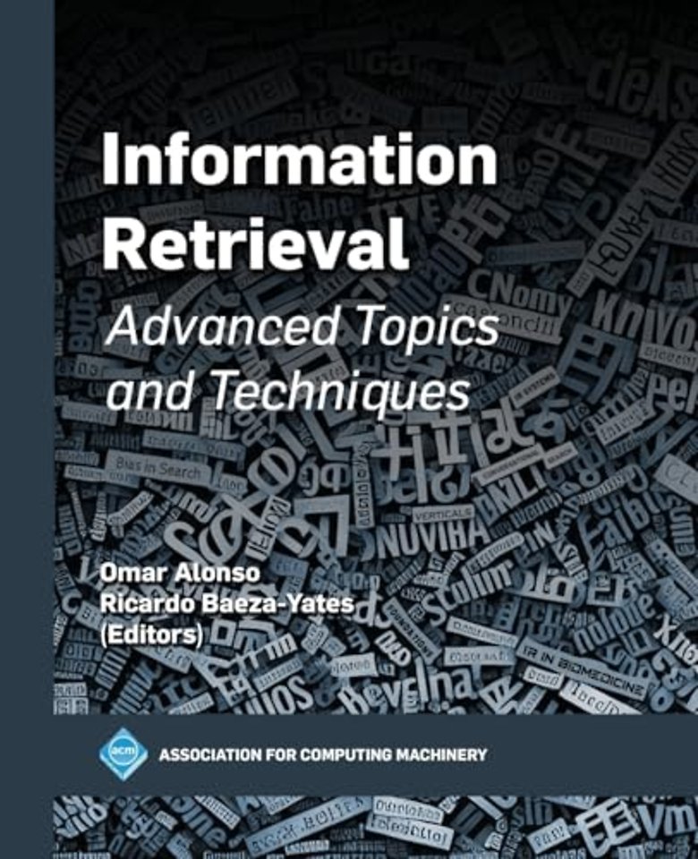 Information Retrieval – Advanced Topics and Techniques