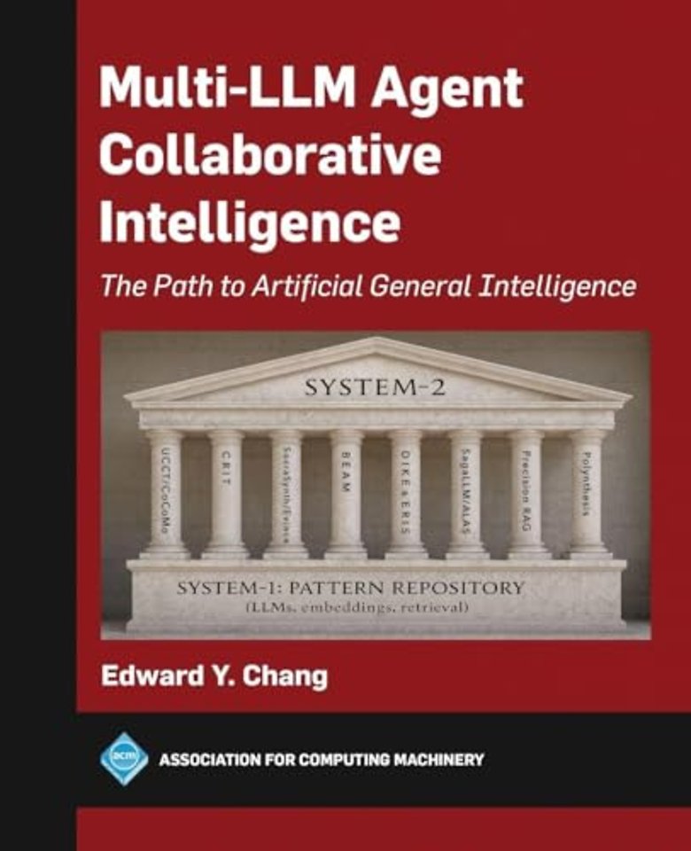 Multi–LLM Agent Collaborative Intelligence – The Path to AGI