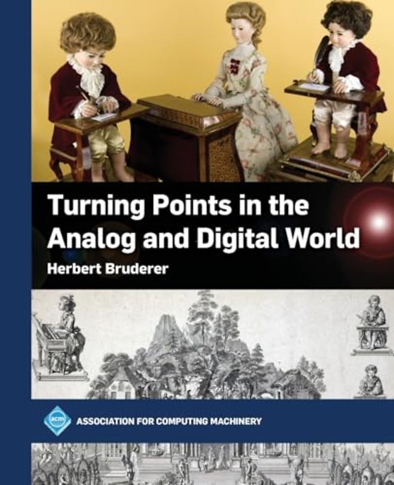 Turning Points in the Analog and Digital World