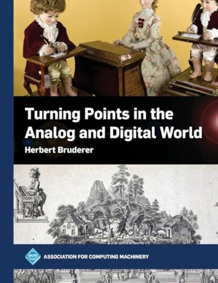Turning Points in the Analog and Digital World