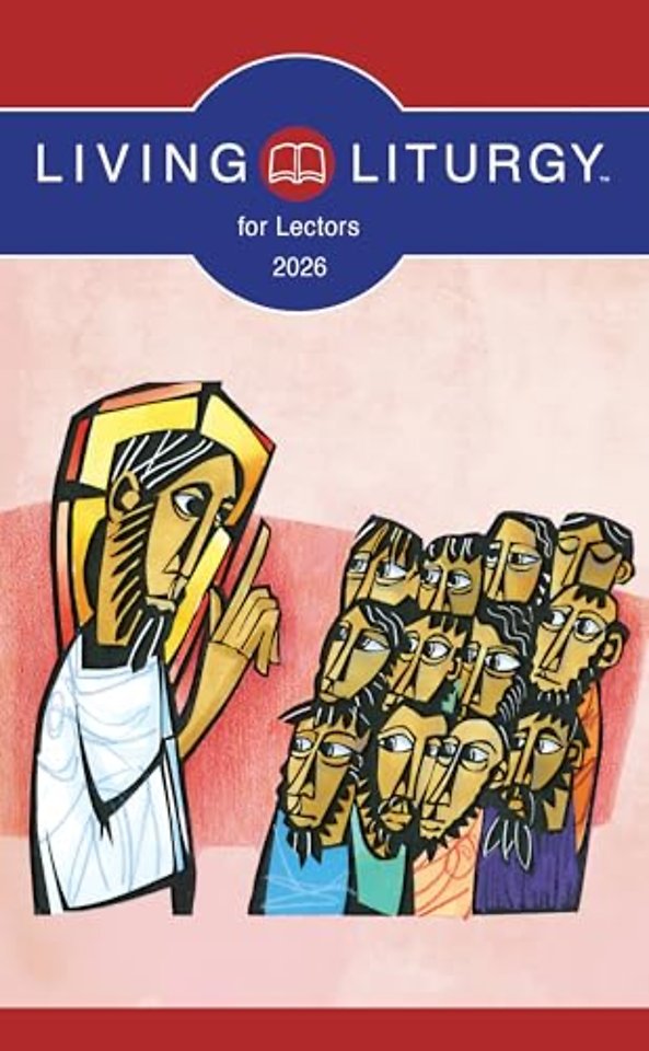Living Liturgy™ for Lectors