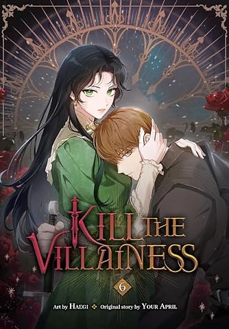 Kill the Villainess, Vol. 6