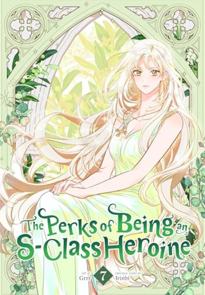 The Perks of Being an S-Class Heroine, Vol. 7