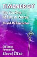 TIMENERGY: Why You Have No Time or Energy