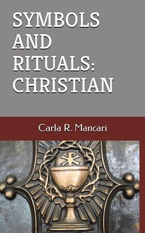 Symbols and Rituals