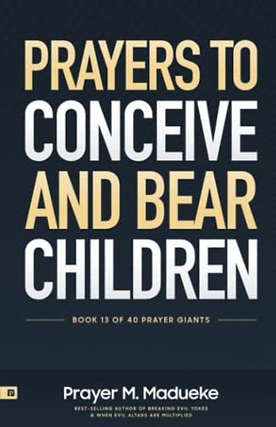 Prayers to Conceive and Bear Children