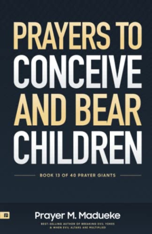 Prayers to Conceive and Bear Children