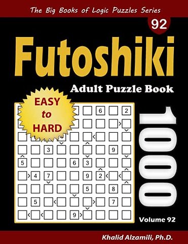 Futoshiki Adult Puzzle Book