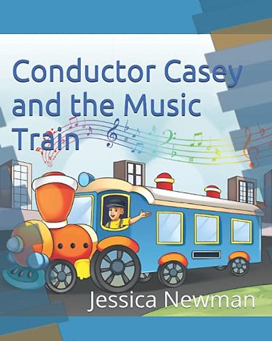 Conductor Casey and the Music Train