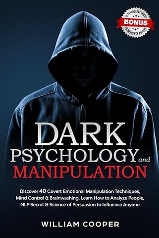 Dark Psychology and Manipulation