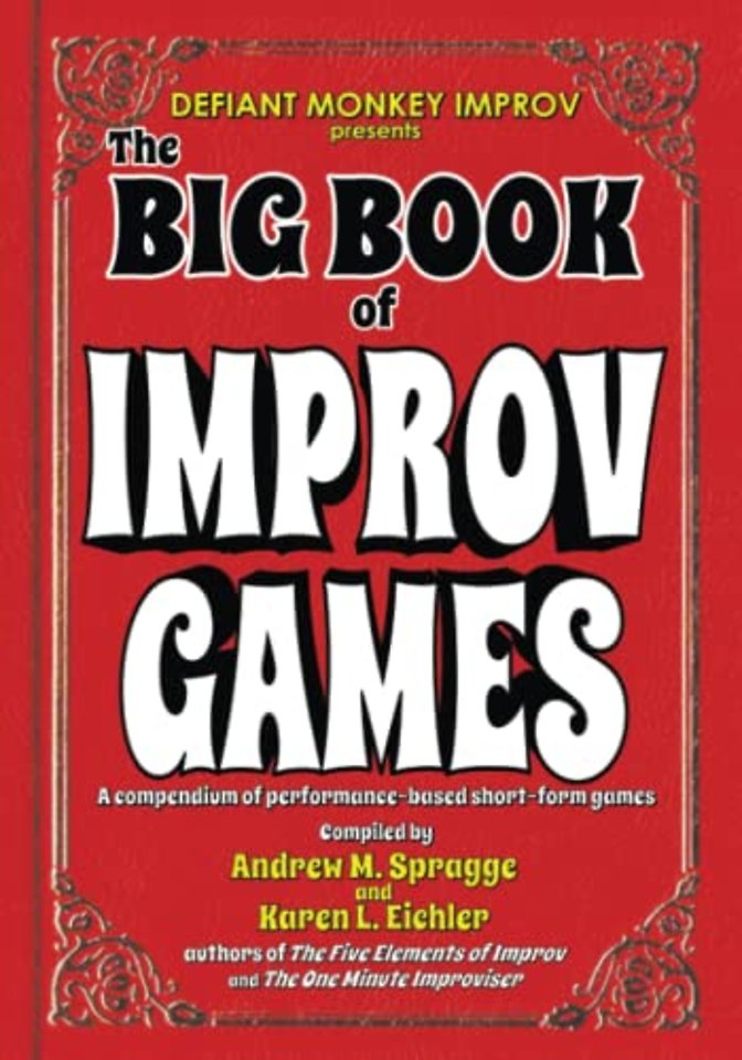 The Big Book of Improv Games