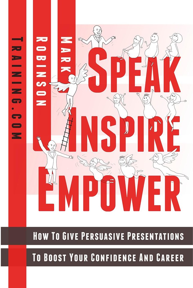 Speak Inspire Empower: Presentation Skills