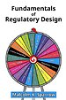 Fundamentals of Regulatory Design