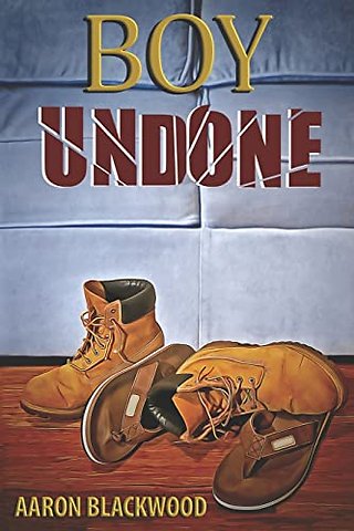 Boy Undone