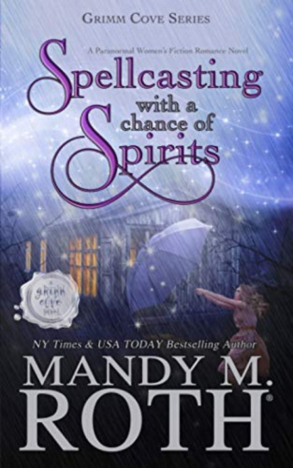 Spellcasting with a Chance of Spirits