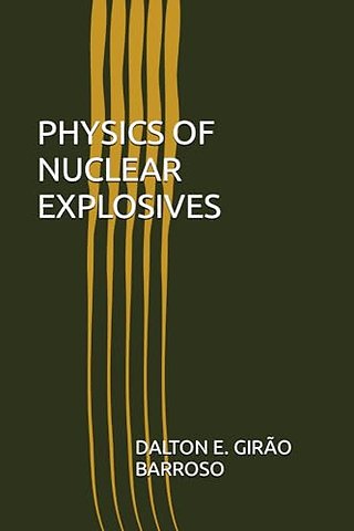 Physics of nuclear explosives