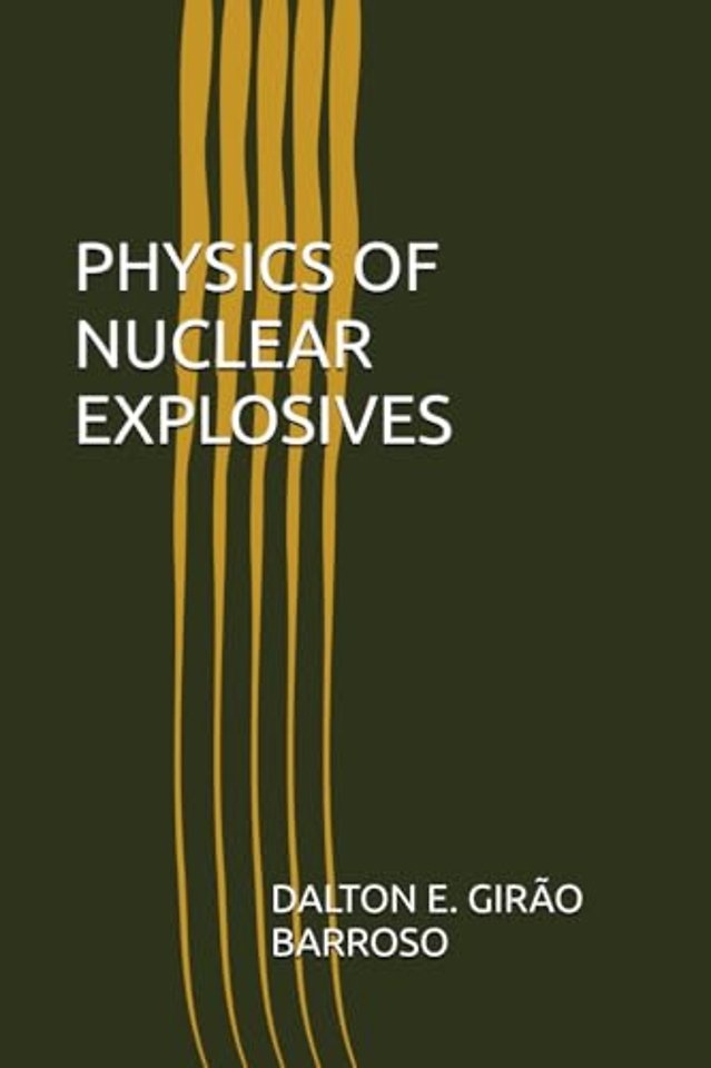 Physics of nuclear explosives