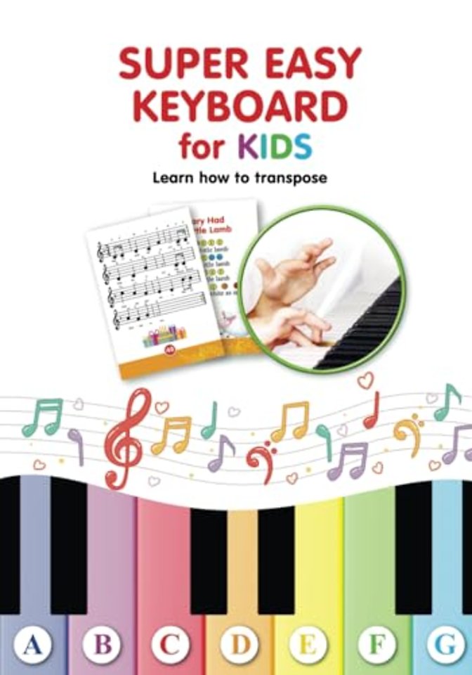 Super Easy Keyboard for Kids. Learn How to Transpose