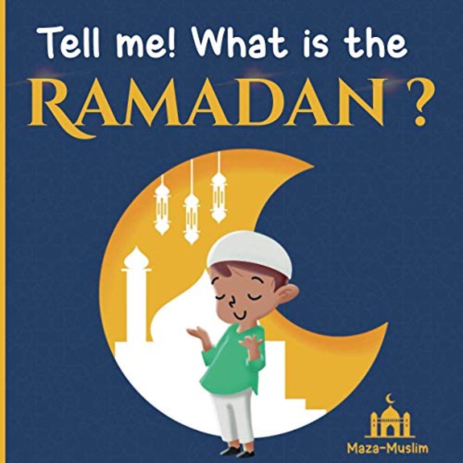 Tell me! what is the Ramadan ?