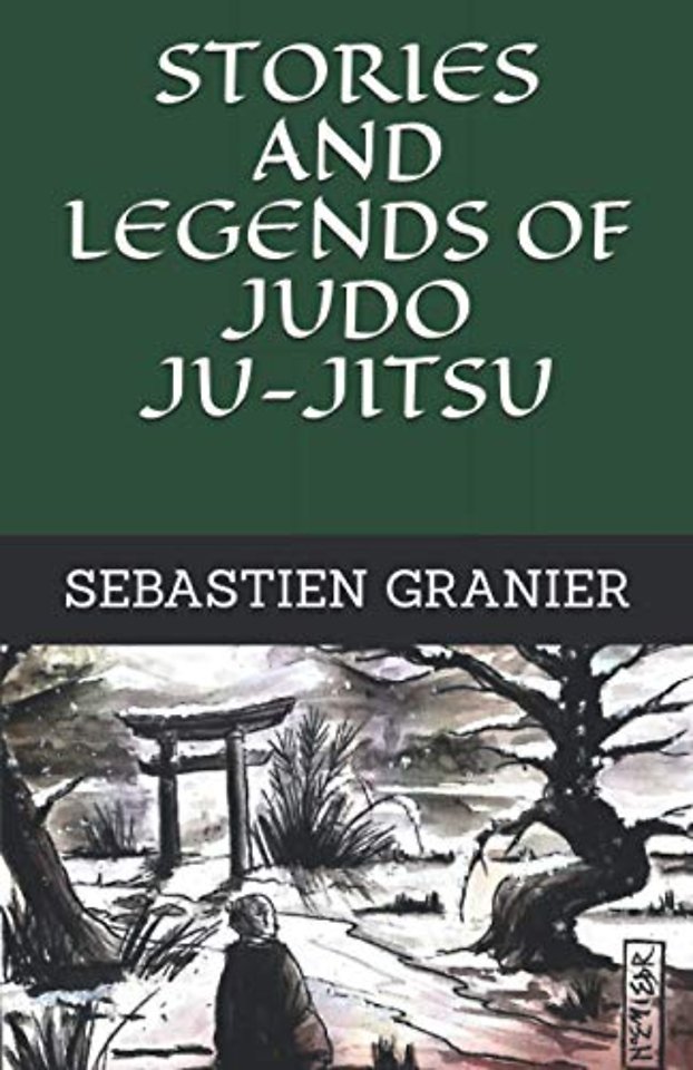 Stories and legends of judo ju-jitsu