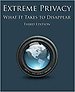 Extreme Privacy Extreme Privacy