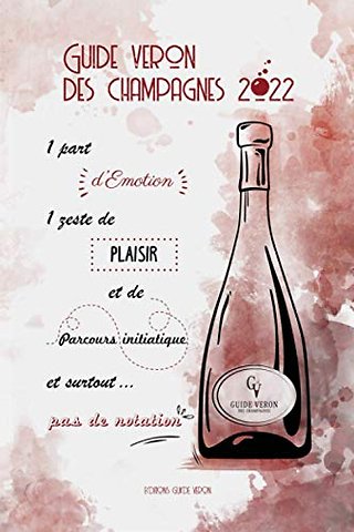 Guide VERON des Champagnes 2022