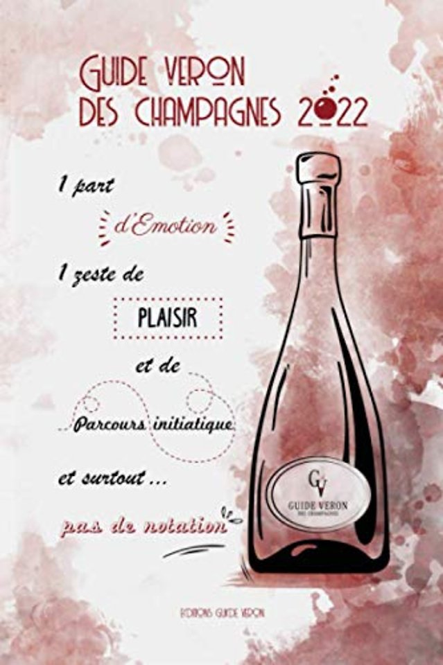 Guide VERON des Champagnes 2022