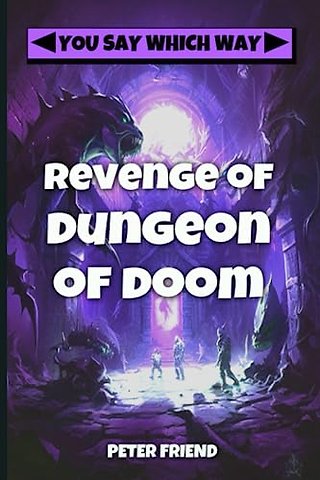 Revenge of the Dungeon of Doom