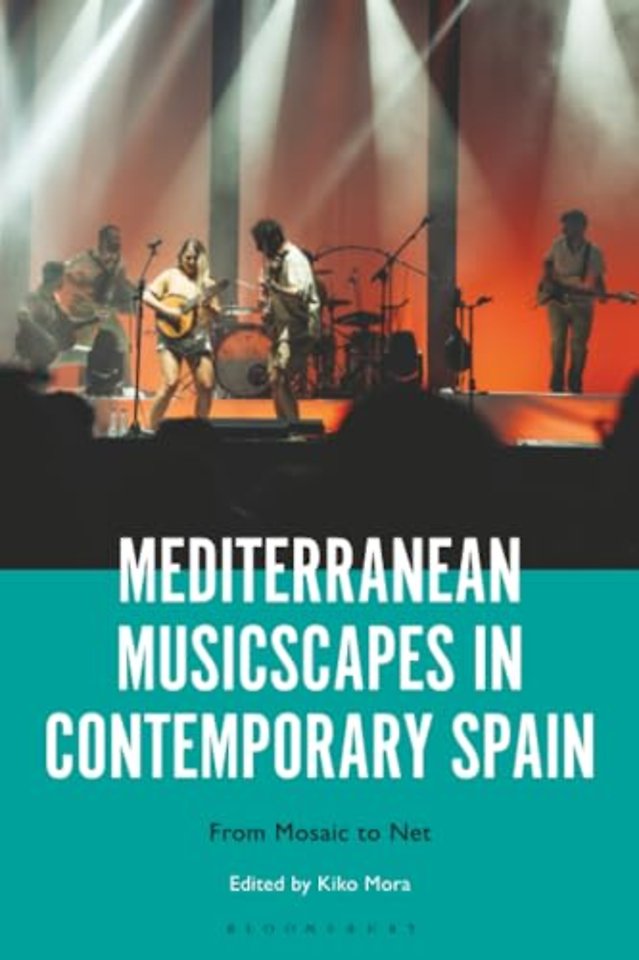 Mediterranean Musicscapes in Contemporary Spain